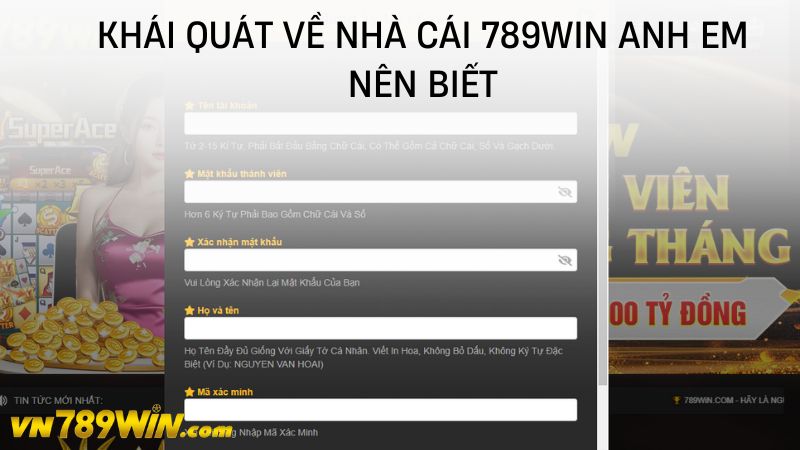 Khái quát về nhà cái 789WIN anh em nên biết