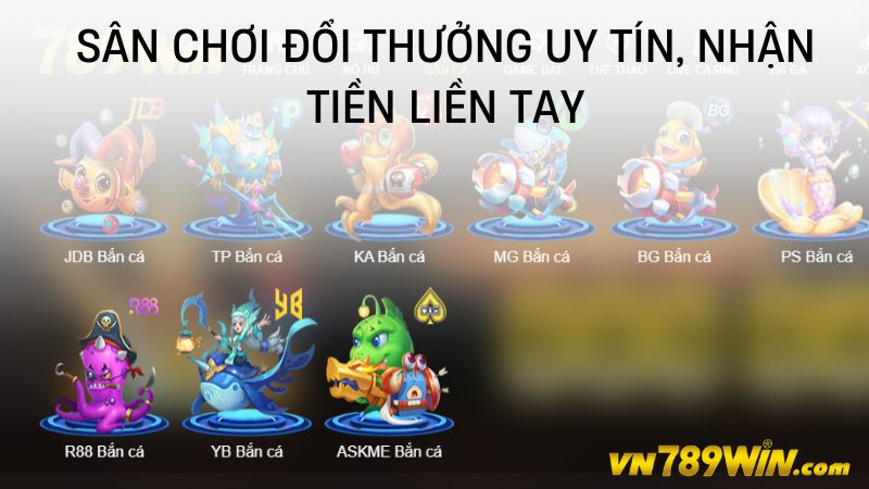 Sân chơi đổi thưởng uy tín, nhận tiền liền tay