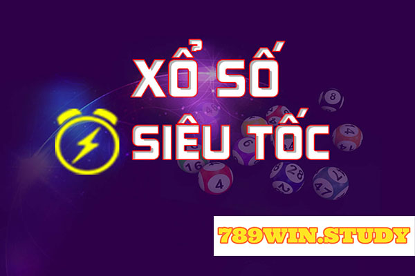 789WIN - Cách chơi xổ số siêu tốc 100% trúng lớn cho lô thủ?