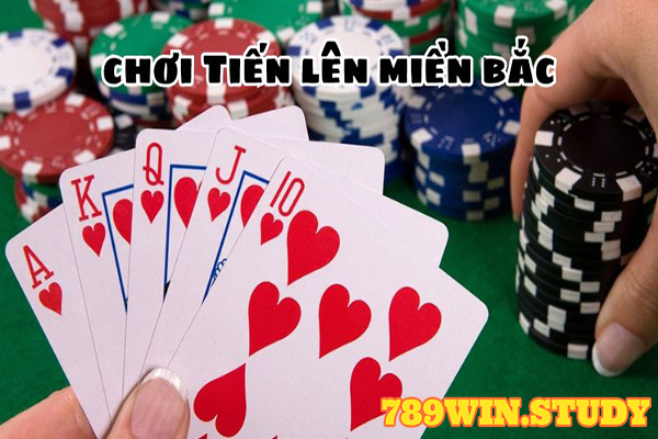 Kinh nghiệm chơi tiến lên miền bắc cho tân thủ mới tại 789win